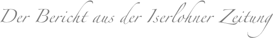Der Bericht aus der Iserlohner Zeitung